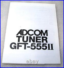 Adcom Gft555ii Am Fm Stereo Tuner